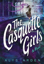 The Casquette Girls (Alys Arden)