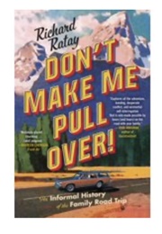 Don't Make Me Pull Over (Richard Ratay)