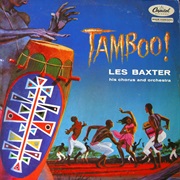 Les Baxter - Tamboo!