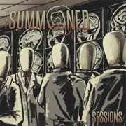 The Summoned - Sessions
