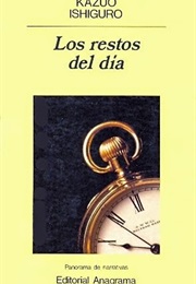 Los Restos Del Día (Kazuo Ishiguro)