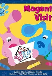 Magenta's Visit (Alice Wilder)