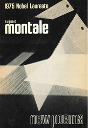 New Poems of Eugenio Montale (Eugenio Montale)
