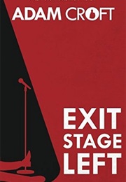 Exit Stage Left (Croft)