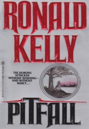 Pitfall (Ronald Kelly)