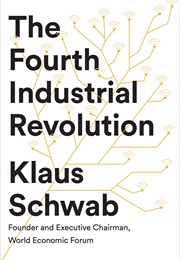The Fourth Industrial Revolution (Klaus Schwab)