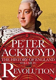 A History of England: Revolution (Peter Ackroyd)