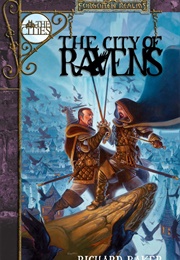 The City of Ravens (Richard Baker)