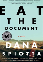 Eat the Document (Dana Spiotta)