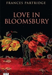 Love in Bloomsbury (Frances Partridge)
