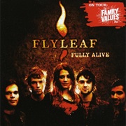 Fully Alive - Flyleaf
