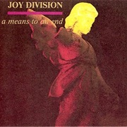 A Means to an End - Joy Division