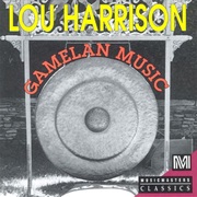Lou Harrison - Gamelan Music (1993)