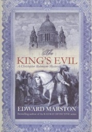 The King&#39;s Evil (Edward Marston)