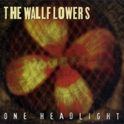 One Headlight - The Wallflowers
