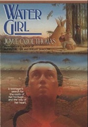 Water Girl (Joyce Carol Thomas)