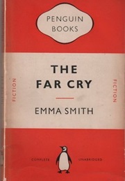 The Far Cry (Emma Smith)