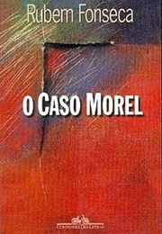 O Caso Morel (Rubem Fonseca)