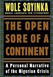 The Open Sore of a Continent (Wole Soyinka)
