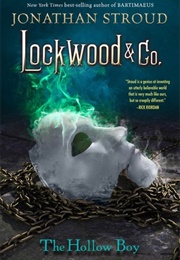 The Hollow Boy (Lockwood &amp; Co. #3) (Jonathan Stroud)