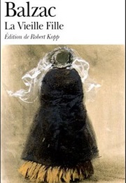 La Vieille Fille (Honoré De Balzac)