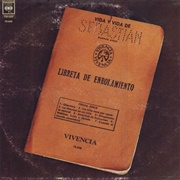 Vida Y Vida De Sebastián – Vivencia (1972)