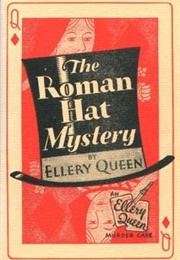 The Roman Hat Mystery (Ellery Queen)