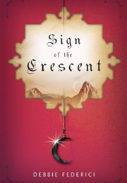Sign of the Crescent (Debbie Federici)