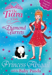 Princess Abigail and the Baby Panda (Vivian French)