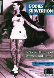 Bodies of Subversion (Margot Mifflin)