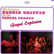 Recorded Live at "The Bear" in Chicago - Bessie Griffin and the Gospel Pearls
