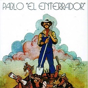 Pablo El Enterrador – Pablo El Enterrador (1983)