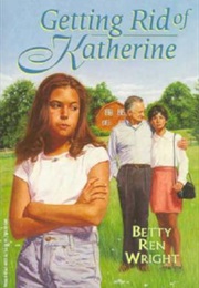 Getting Rid of Marjorie(Katherine) (Betty Ren Wright)