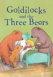 Goldilocks and the Three Bears (Robert Southey)