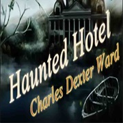 Haunted Hotel: Charles Dexter Ward