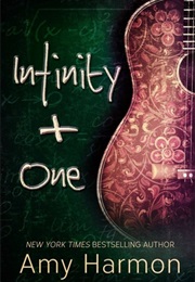 Infinity + One (Amy Harmon)