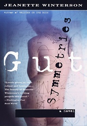 Gut Symmetries (Jeanette Winterson)