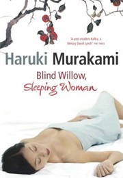 Blind Willow, Sleeping Woman (Haruki Murakami)