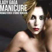 Manicure - Lady Gaga