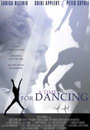 A Time for Dancing (2002)