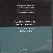 Don&#39;t Let the Sun Go Down on Me - George Michael &amp; Elton John