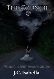 A Werewolf's Moon (J.C. Isabella)