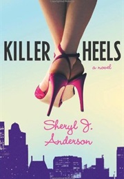 Killer Heels (Sheryl J. Anderson)