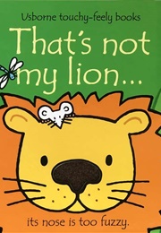 That's Not My Lion... (Fiona Watt)