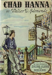 Chad Hanna (Walter D. Edmonds)