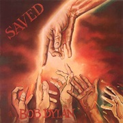Bob Dylan- Saved