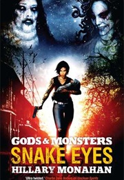Snake Eyes (Hillary Monahan)