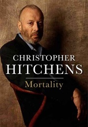 Mortality (Christopher Hitchens)