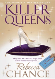 Killer Queens (Rebecca Chance)