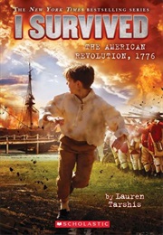 I Survived the American Revolution, 1776 (Lauren Tarshis)